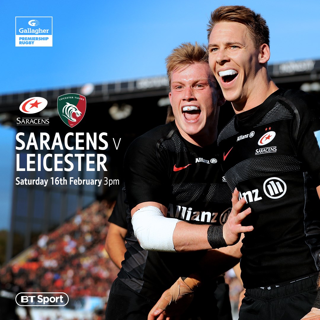 - Saracens v Leicester Tigers